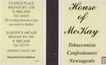 House of McKay Tobacconists Confectioners Newsagents 8 castle place Be