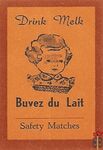 Buvez du Lait Drink Melk Safety Matches