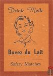 Buvez du Lait Drink Melk Safety Matches