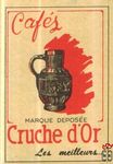 Cafe Cruche d'Or Marque deposee Les meilleurs...