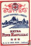 Extra Fine Raulliac grands vignobles du chateau ets de la croix bleue