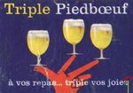 Triple Piedboeuf a vos repas... triple vos joies