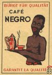 Cafe Negro burgt fur qualitat garantit la qualite