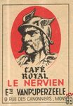 Le Nervien cafe royal Ets vanpuperzeele 9. rue des canonniers. mons