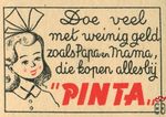 "Pinta" Doe veel met weinig geld zoals Papaen mama, die kope