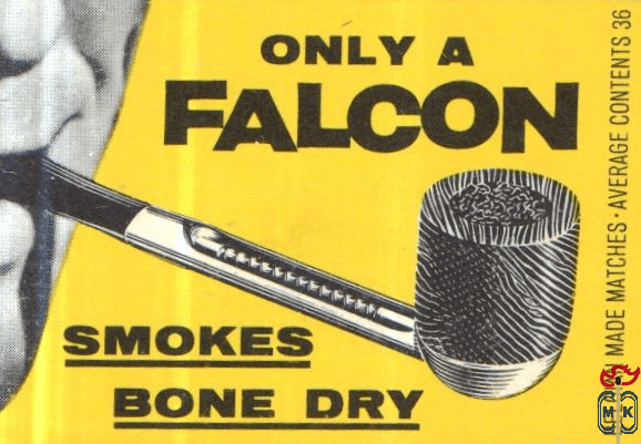 Only a Falcon smokes bone dry Belgian made matches average contents 36