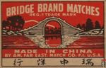 Bridge brand matches reg. & trade mark made in China by am. far east.