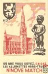 №2 Ninove Match Du que vous soyez, exigez les allumettes hors-trust