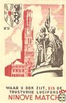 № 11 Ninove match Waar u dok zijt, eis de trustvrije lucifers