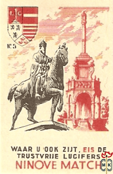 №5 Ninove match Waar u dok zijt, eis de trustvrije lucifers
