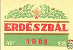 Erdészbál › Erdészbál 40 f › 1961