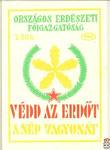 Védd az erdőt, a nép vagyonát!, Országos Erdészeti Főigazgatóság, MSZ,