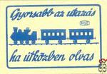 Írók, könyvek ›Gyorsabb az utazás, ha útközben olvas