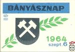 Bányásznap 1964. szept. 6.