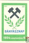 Bányásznap 1964. szeptember 6.-35x50 mm