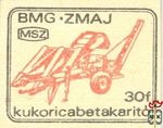 BMG, MSZ, 30 f-ZMAJ kukoricabetakarító