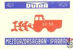 Dutra mezőgazdaságban, iparban, MSZ, 40 f, B-UE–50