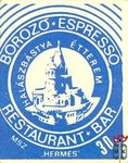 Borozó  Espresso, Halászbástya étterem, restaurant  bár, „Hermes”, MSZ