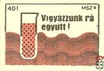 Vigyázzunk rá együtt! 40F MSZ B