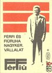 Fér Fiú, Férfi és fiúruha Nagyker. Vállalat