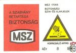 A szabvány betartása biztonság, MSZ, MSZ 17066, Biztonsági szín- és al