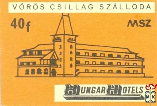 Hungar Hotels MSZ 40 f-Vörös Csillag Szálloda s