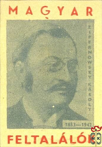 Magyar feltalálók-Zipernowsky Károly 1853–1942