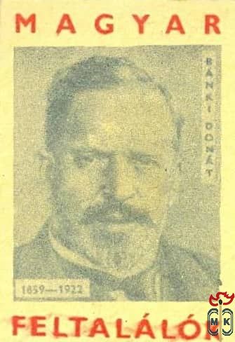 Magyar feltalálók-Bánki Donát 1859–1922