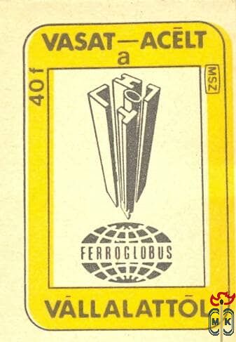 Vasat-acélt a Ferroglobus Vállalattól, MSZ, 40 f