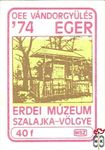 OEE Vándorgyűlés 74 Eger, MSZ, 40 f-Erdei Múzeum, Szalajka-völgye (bej