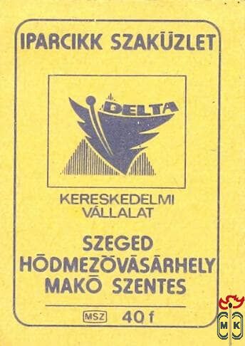 Delta Iparcikk Szaküzlet Kereskedelmi Vállalat, Szeged, Hódmezővásárhe