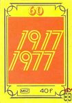 60 MSZ, 40 f-1917–1977