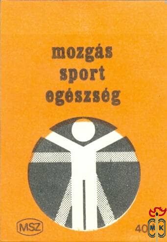 Mozgás, sport, egészség (fekete betűvel) 40f MSZ