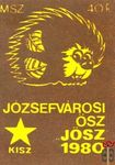 Józsefvárosi ősz, „JŐSZ” 1980, KISZ, MSZ, 40 f