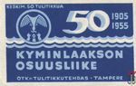 50 Kyminlaakson osuusliike keskim. 50 tulitikkua 1905 1955 otkn tuliti