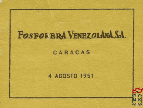 Fosforera Venezolana, SA Caracas 4 Agosto 1951