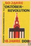 50 Jahre Oktober-Revolution 18 Jahre DDR