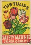 The Tulips Safety matches super quality