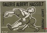 Galerie Albert Hasselt Safety matches made in Belgium