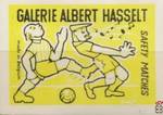 Galerie Albert Hasselt Safety matches made in Belgium