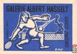 Galerie Albert Hasselt Safety matches made in Belgium