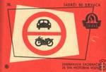 Zabranjen saobracaj za sva motorna vozila Sadrzi 50 Drvaca Drava