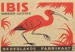 Ibis weerter lucifers Nederlands fabrikaat