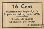 16 cent Maximumprijs ingevolge de Prijzenbeschikking lucifers 1947 Gem