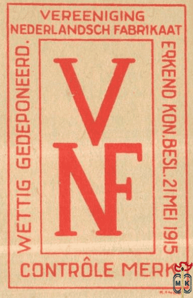 VNF Vereeniging Nederlandsch fabrikaat wettig gedeponeerd. eqkend kon.