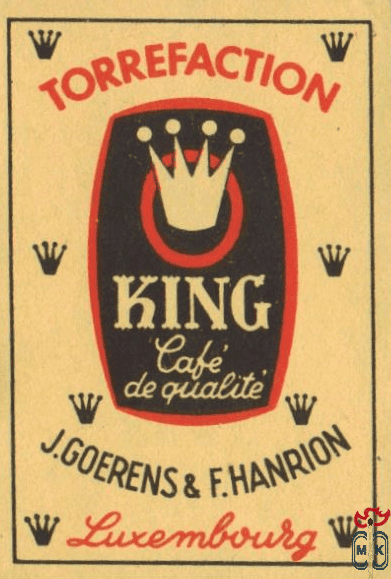 Torrefaction King cafe de qualite J.Goerrens & F.Hanrion Luxembourg
