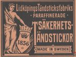 Sakerhets-tandstickor Lidkopings Tandsticksfabriks paraffinerade 1856