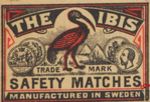 The Ibis trade mark safety matches manufactured in Sweden