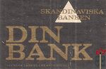 Din Bank Skandinaviska banken Svenska tandsticks Aktiebolage