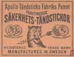 Sakerhets tandstickor Apollo Tandsticks Fabriks Palent paraffinerade S